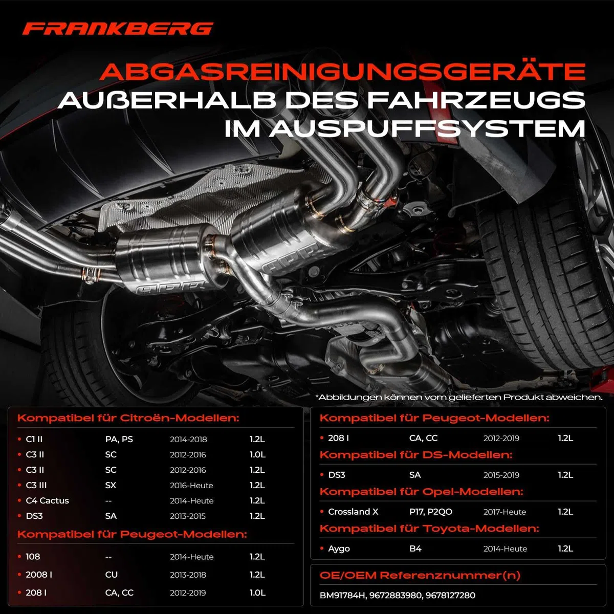 Frankberg Katalysator Rußpartikelfilter Benzin Kompatibel mit C1 II PA PS 1.2 VTi 82 C3 II SC 1.0 VTi 68 C4 DS3 SA 1.2 VTi 82 208 I CA CC 1.2 308 II L3 LB LH LP LW 1.2 VTi 72 Replace# 9672883980